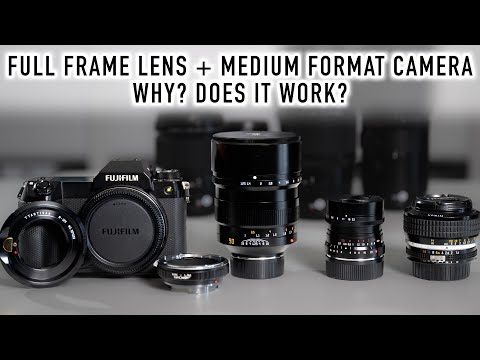 Medium Format Camera with Full Frame Lenses! Does it work - Yes or No?