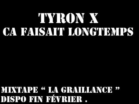 Tyron x - Ca Faisait Longtemps