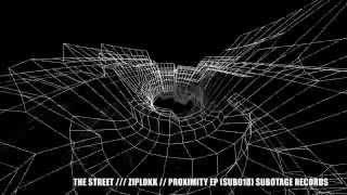 THE STREET ZIPLOKK PROXIMITY EP (SUB018) SUBOTAGE RECORDS MASTER