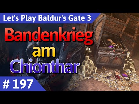 Baldur's Gate 3 deutsch Teil 197 - Bandenkrieg am Chionthar Let's Play