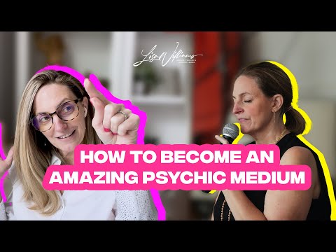 How To Become An Amazing Psychic Medium | 5 Elements | Lisa Williams