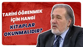 İlber Ortaylı Anlatıyor: Tarih Öğrenmek İçin Hangi Kitapları Okumalısınız? | Tar