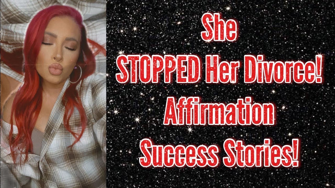 She stopped her divorce with affirmations! Repetition success stories