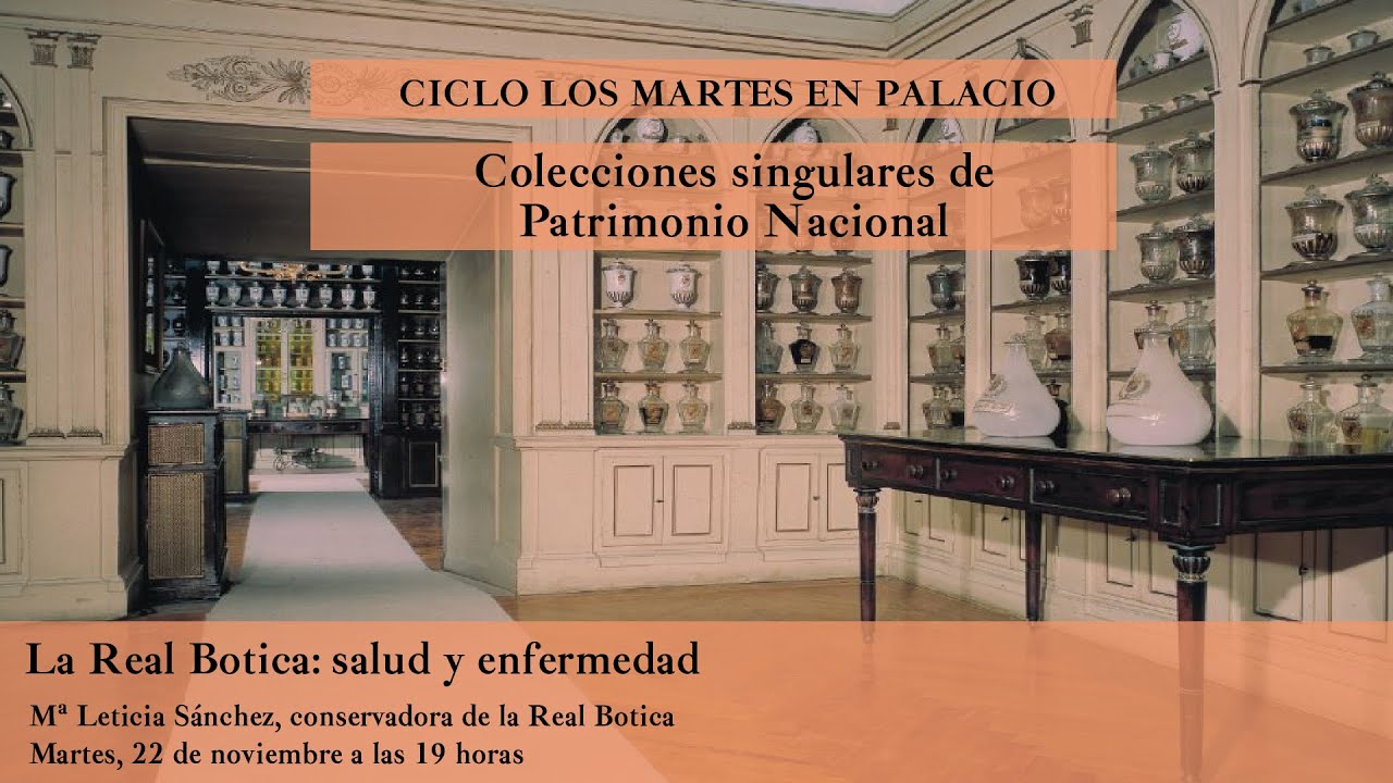 'Salud y enfermedad en la Corte española: las Reales Boticas', por María Leticia Sánchez Hernández