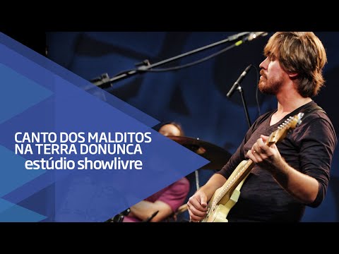 Como seria - Canto dos malditos na terra do nunca