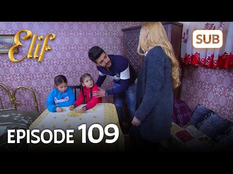 Elif 109. Bölüm | Elif Episode 109 (HD) English Subtitle