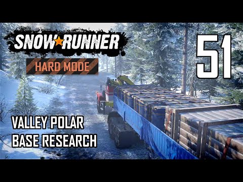 SnowRunner Hard Mode Strategic Walkthrough Ep 51 - Valley Polar Base Research