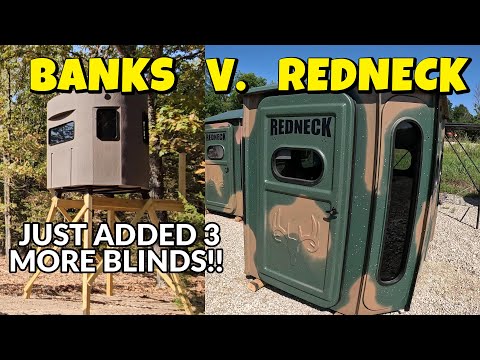 What's the best deer tower blind for the money? Banks vs Redneck blinds
