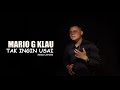 MARIO G KLAU - TAK INGIN USAI | Keisya Levronka