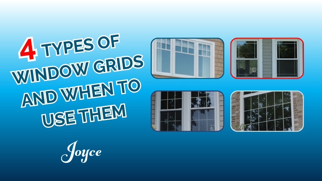4 Types of Window Grids and When to Use Them
