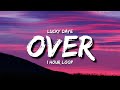 Lucky Daye - Over (1 Hour Loop) [Tiktok Song]