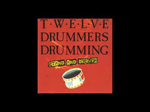 TWELVE DRUMMERS DRUMMING - Out Of The Streets (German New Wave)