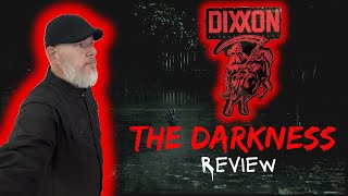 Dixxon Flannel Company The Darkness Review