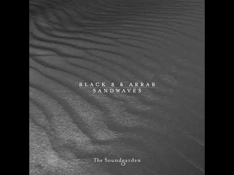 Black 8 & Arrab - Sandwaves
