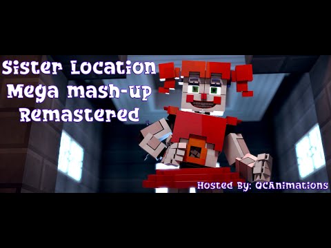 "Sister Location Mega Mashup" ♪ | An Animated Minecraft Music Video | Collaboration