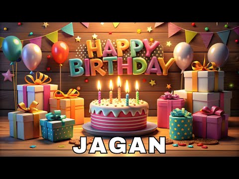 Happy Birthday Jagan, Birthday Wishes, Birthday Song, Today, hbd