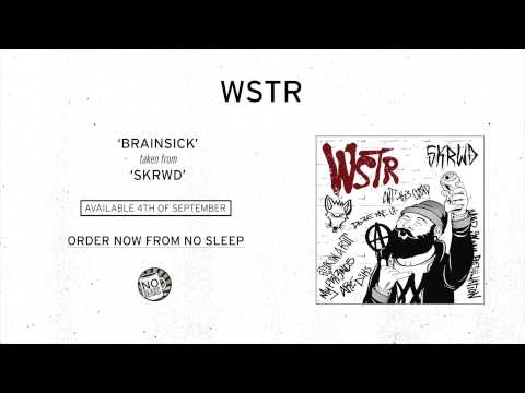 WSTR - Brainsick