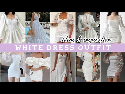 WHITE DRESS OUTFIT Ideas & Inspiration ✨@lovecarlos