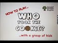Who Took The Cookie Teaching Tips