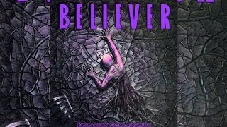 BELIEVER ►Extraction From Mortality◄ [Full Album]