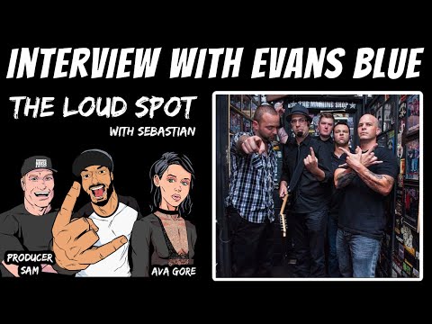 Thumbnail for Evans Blue on The Loud Spot: Music Interview Podcast by Joe Pitter