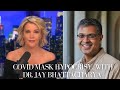 AOC in Florida and COVID Mask Hypocrisy, with Dr. Jay Bhattacharya | The Megyn Kelly Show