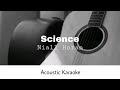 Niall Horan - Science (Acoustic Karaoke)