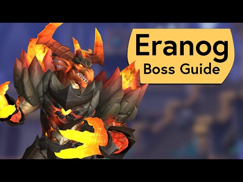 Eranog Raid Guide - Normal/Heroic Eranog Vault of the Incarnates Boss Guide