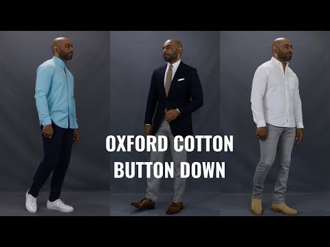 How To Wear An Oxford Button Down Shirt 5 Different Ways