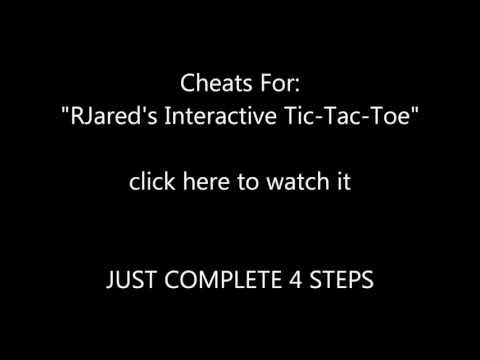 CHEATS FOR RJARED'S INTERACTIVE TIC-TAC-TOE
