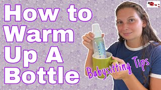 How To Warm Up A Baby Bottle