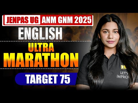 ANM GNM JENPAS UG 2025 English Marathon | ANM GNM JENPAS UG 2025 English MCQ | LET'S IMPROVE Nursing