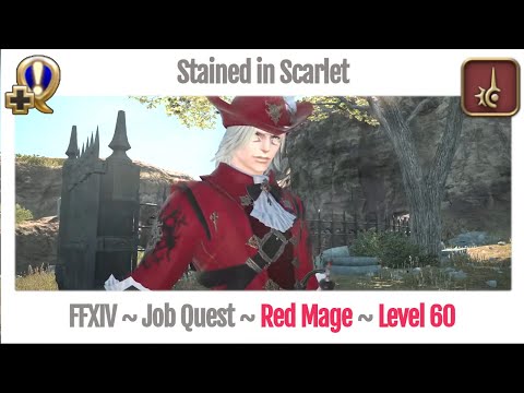 FFXIV Red Mage Level 60 Job Quest ~ Heavensward ~ Stained in Scarlet