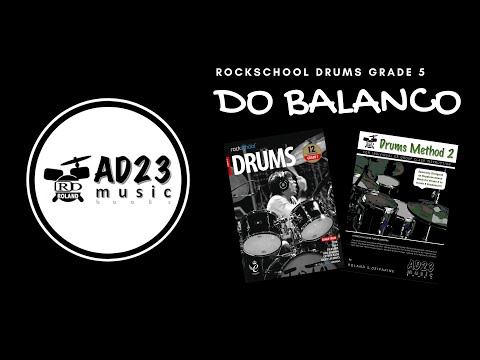 DO BALANCO | Rockschool Drums Grade 5