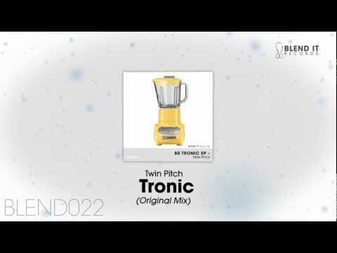 Twin Pitch - Tronic (Original Mix)