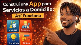 Construí una App para Servicios a Domicilio: Así Funciona