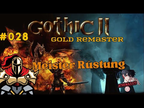 Gothic 2 - Gold Remaster Let's Play ⛏️ #028 [Meister Rüstung]