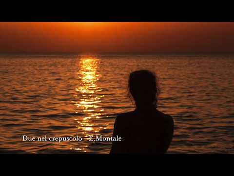 Due nel crepuscolo - Eugenio Montale