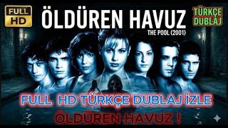 THE POOL (2001) | Öldüren Havuz | Gerilim Korku Filmi Türkçe Dublaj HD İzle