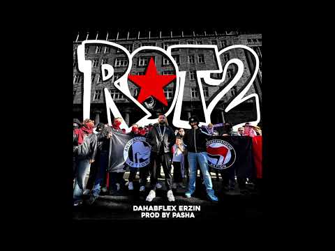 DAHABFLEX x ERZIN - ROT 2 [prod. von PASHA]