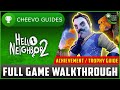 Hello Neighbor 2 - Full Game Walkthrough (Xbox Game Pass) *ACHIEVEMENT / TROPHY GUIDE*