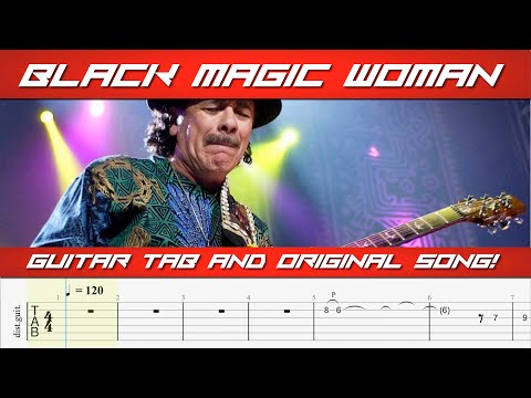 Black Magic Woman - Santana - Play Along Guitar - Guitar Tab and Original Song