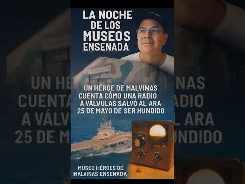 “Cómo una radio a válvulas salvó al ARA 25 de Mayo – Testimonio de un Héroe de Malvinas”