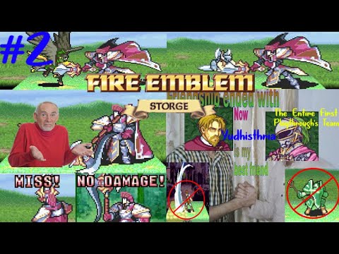 Fire Emblem Storge: Yudhi and Gretchen vs the World (Encounter 2/Normal Mode) No Commentary