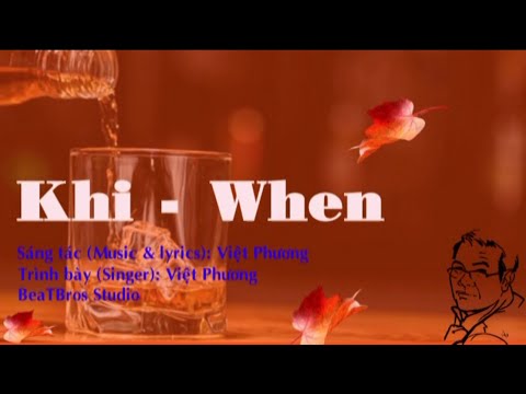 Khi (When) Sheet - Việt Phương