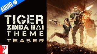 Tiger Zinda Hai Theme - Teaser | Salman Khan | Katrina Kaif