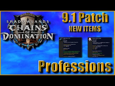Shadowlands Patch 9.1 Professions Update!! | New Consumables, items and TOYS!!
