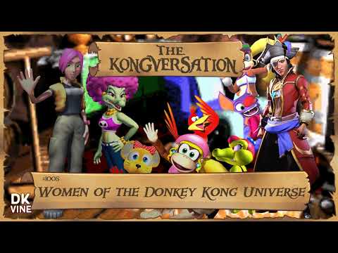 The Kongversation 1005 - Women of the Donkey Kong Universe