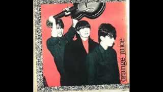 Orange Juice - Falling And Laughing