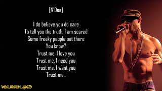 Guru - Trust Me ft. N&#39;Dea Davenport (Lyrics)